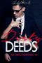 [Office Romance 02] • Dirty Deeds